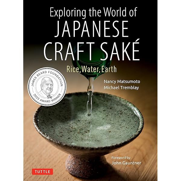The Japanese Sake Bible: Everything You Need to Know About Great